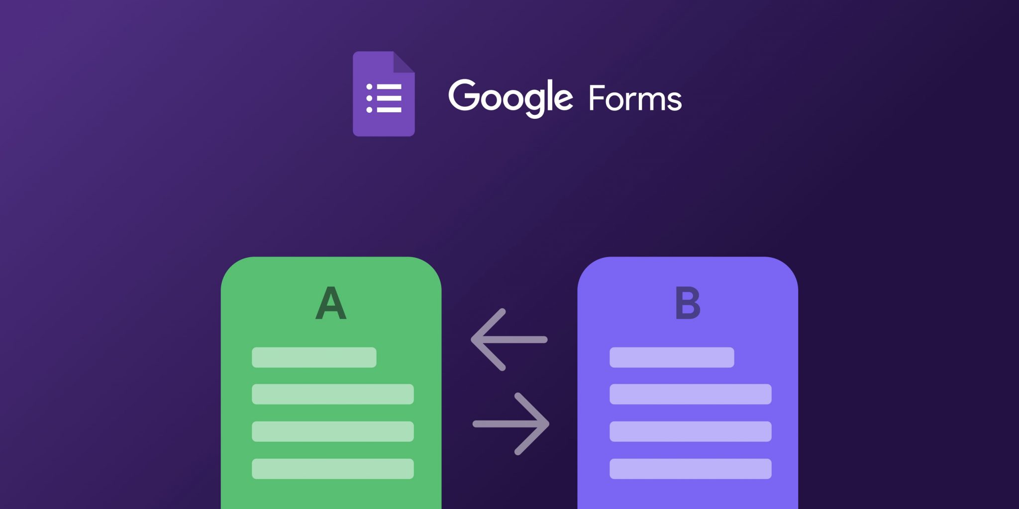 A/B Testing for Google Forms and Surveys - GFormAnalytics